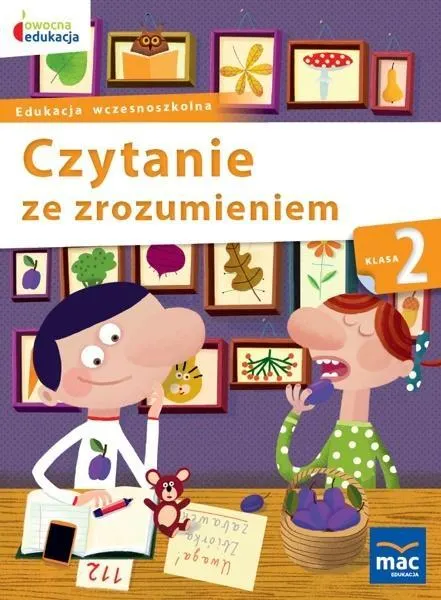 Owocna Edukacja. Czytanie ze zrozumieniem. Klasa 2