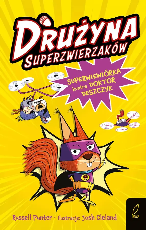 Superwiewiórka kontra doktor Deszczyk