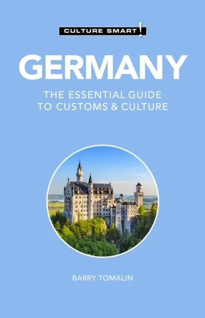 Germany - Culture Smart! The Essential Guide to Customs & Culture