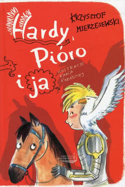 Hardy, Pióro i ja