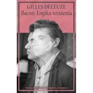 Bacon. Logika wrażenia