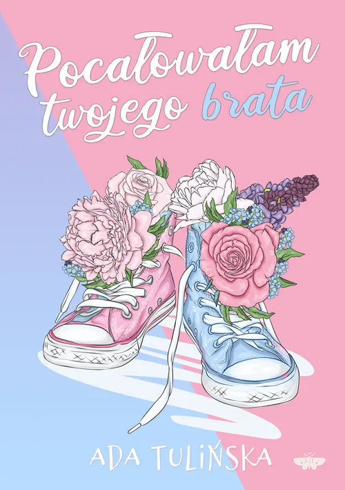 Pocałowałam twojego brata