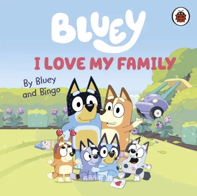 : I Love My Family