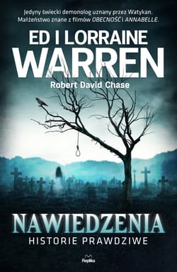 Nawiedzenia. Historie prawdziwe