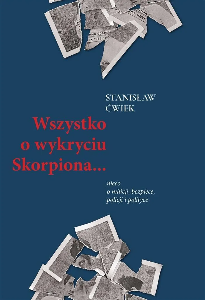 Wszystko o wykryciu Skorpiona.. nieco o milicji
