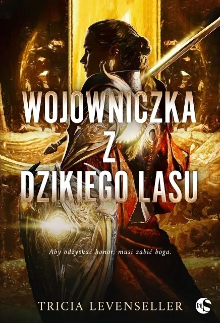 Wojowniczka z Dzikiego Lasu