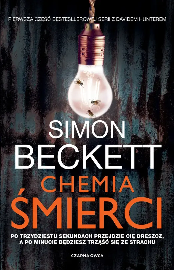 Chemia śmierci. David Hunter. Tom 1