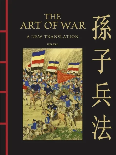The Art of War: A New Translation