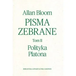 Polityka Platona. Pisma zebrane. Tom 2