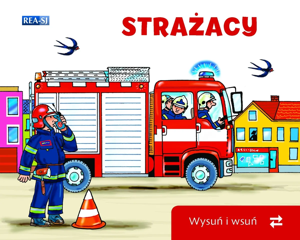 Strażacy. Wysuń/wsuń