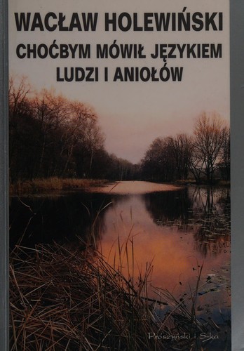 Choćbym mówił językiem ludzi i aniołów