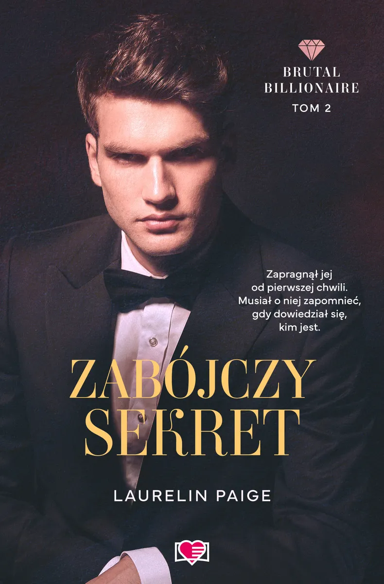 Zabójczy sekret. Brutal Billionaire