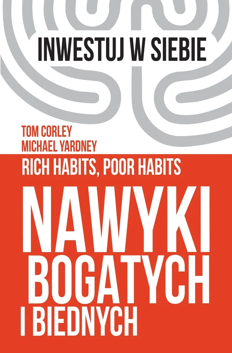 Nawyki bogatych i biednych