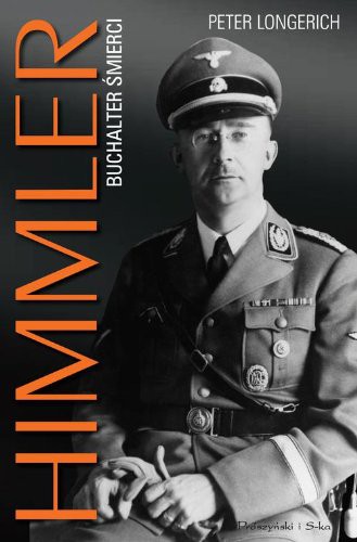 Himmler. Buchalter śmierci