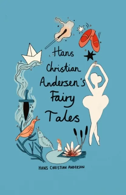 Hans Christian Andersen Fairy Tales