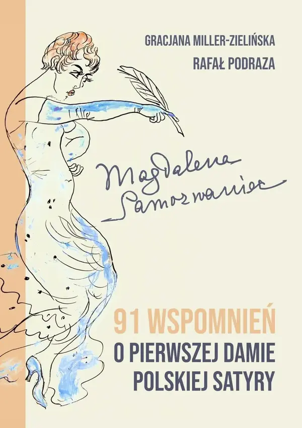 Magdalena Samozwaniec. 91 wspomnień o pierwszej damie polskiej satyry