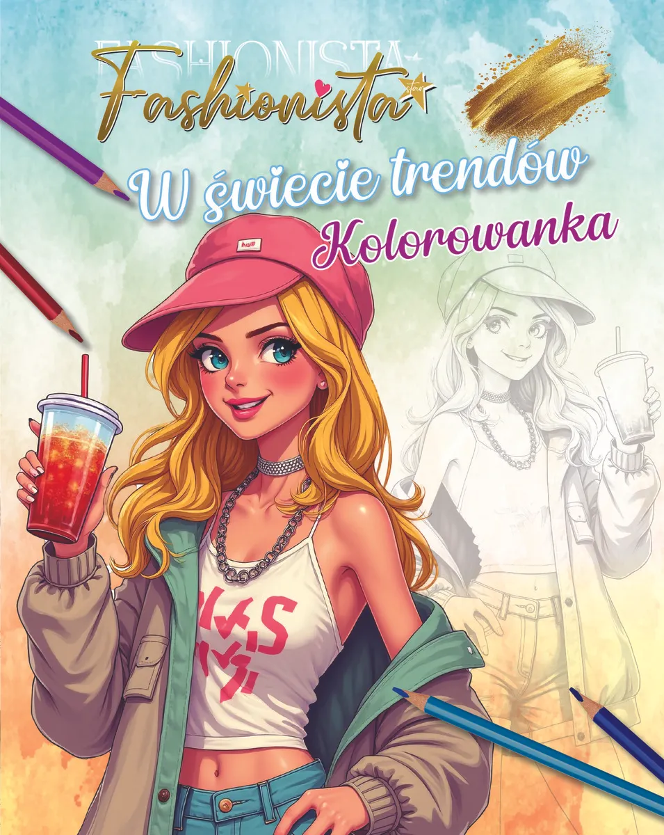 Fashionista. W świecie trendów. Kolorowanka