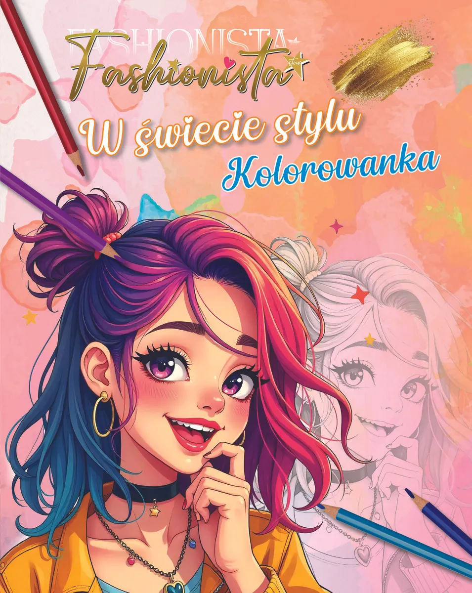 Fashionista. W świecie stylu. Kolorowanka