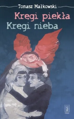 Kręgi piekła, kręgi nieba