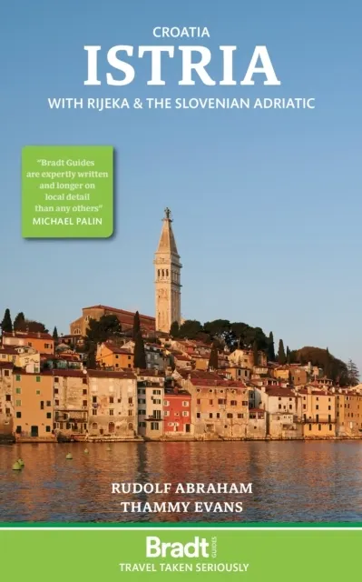 Istria: Istria with Rijeka and the Slovenian Adriatic