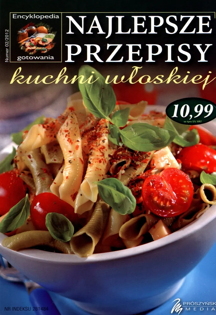 Encyklopedia gotowania. Najlepsze przepisy kuchni włoskiej