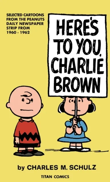: Here's to You Charlie Brown