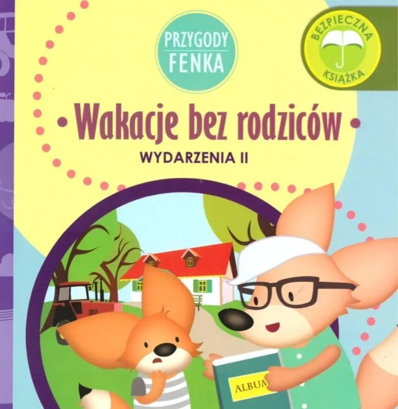 Wakacje bez rodziców