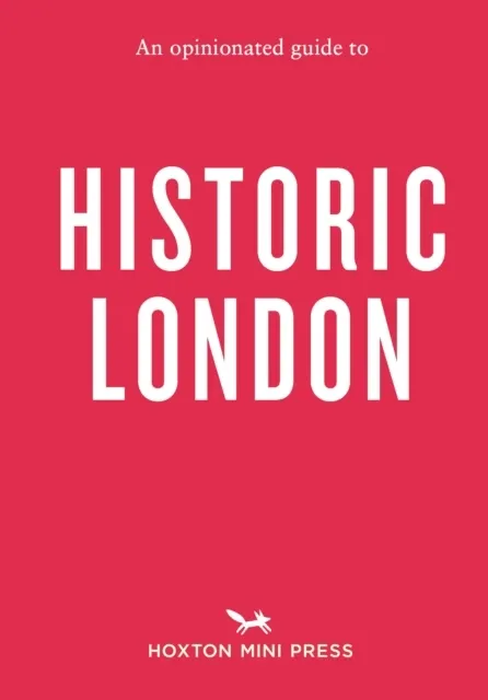 To Historic London