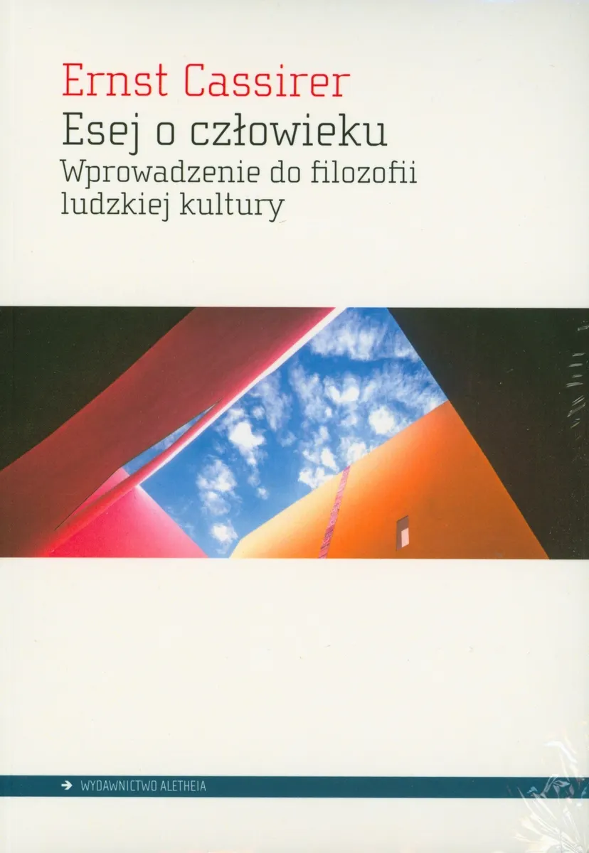 Esej o człowieku. Wprowadzenie do filozofii ludzkiej kultury