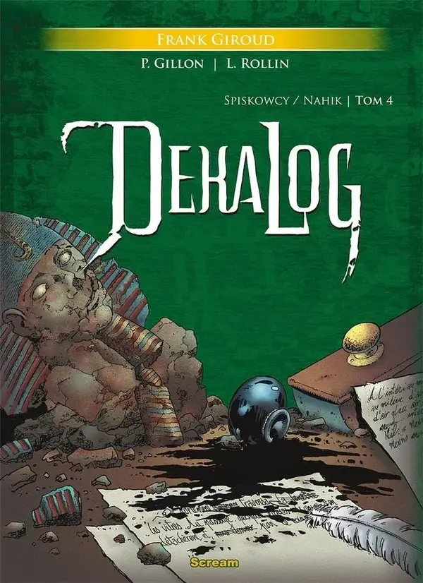 Spiskowcy/Nahik. Dekalog. Tom 4