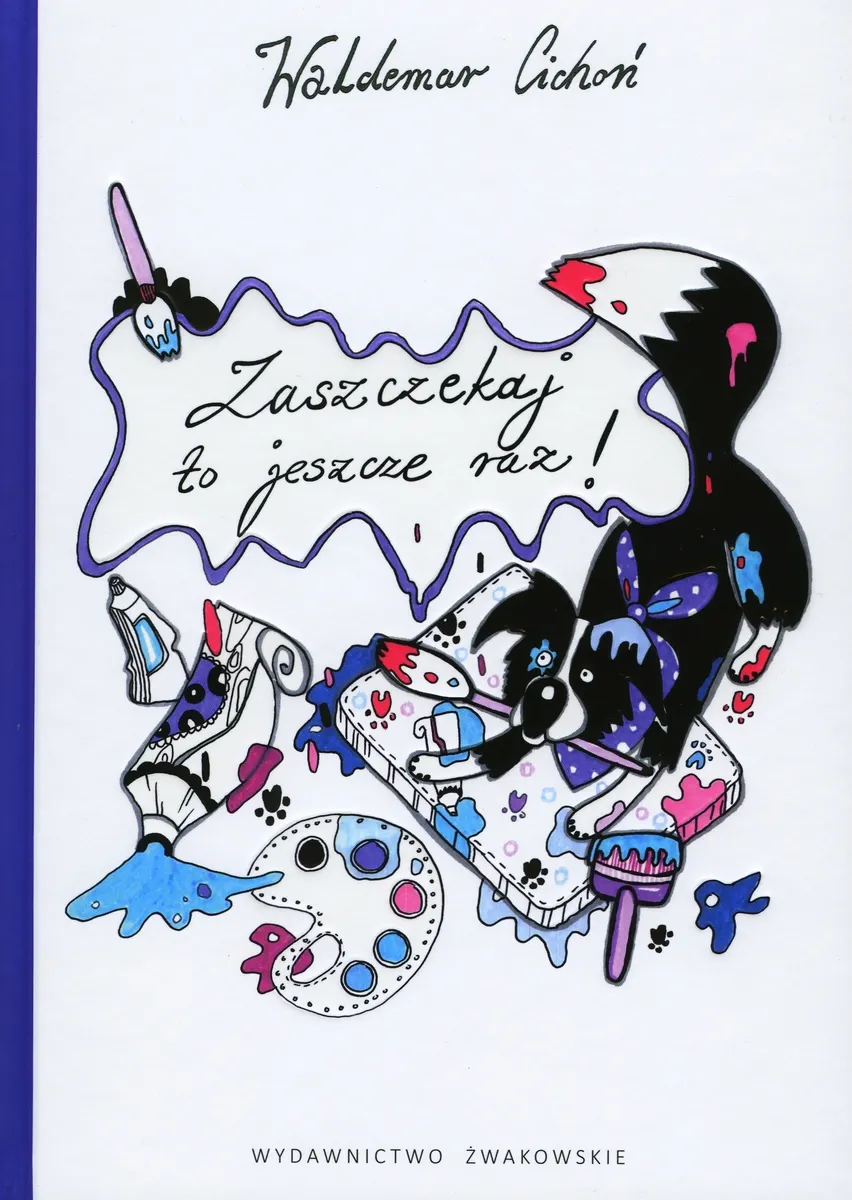 Zaszczekaj to jeszcze raz