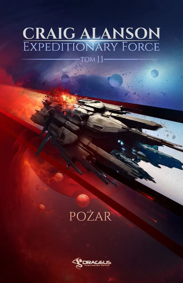 Pożar. Seria Expeditionary Force. Tom 11