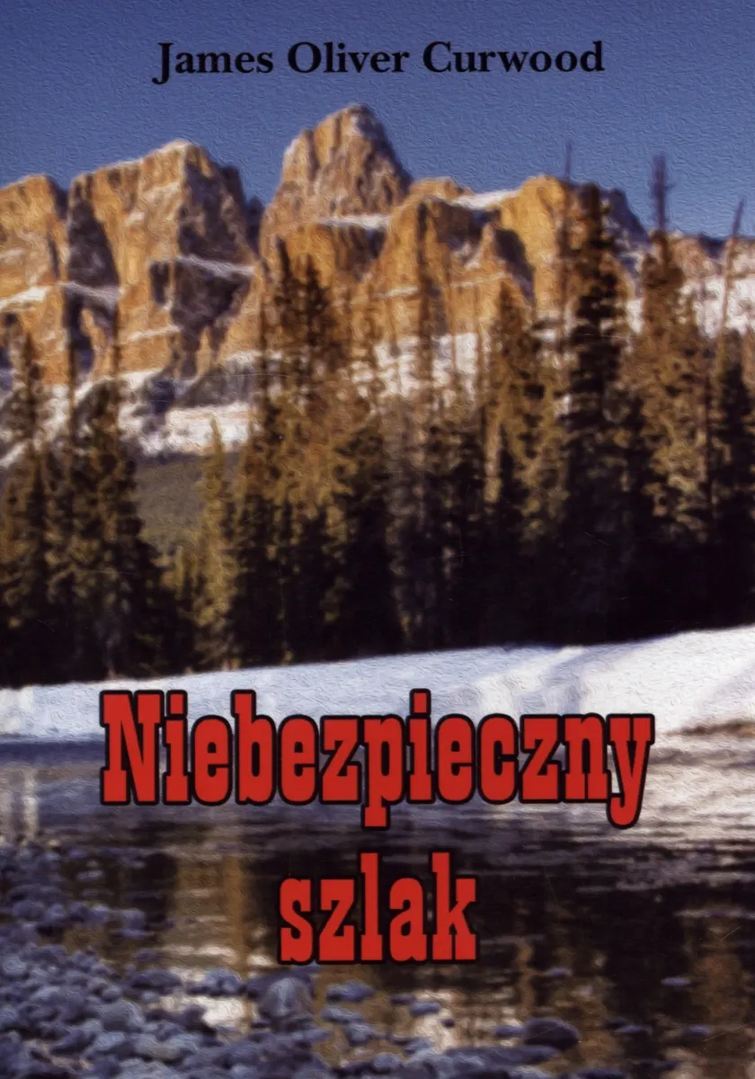 Niebezpieczny szlak