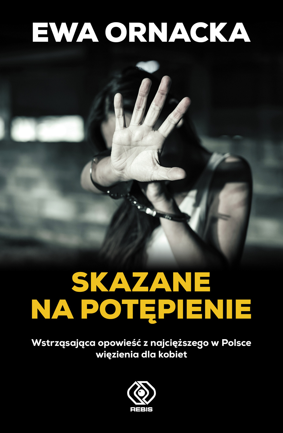 Skazane na potępienie