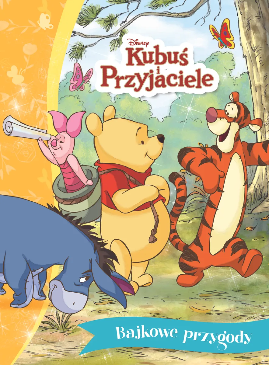 Bajkowe przygody. Disney Kubuś i Przyjaciele