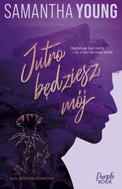 Jutro będziesz mój