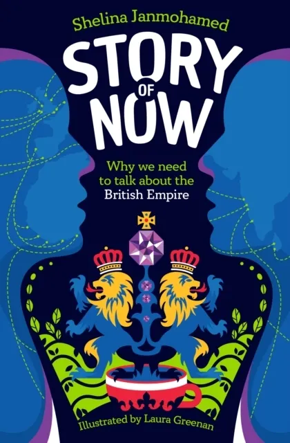 Story of Now: Let's Talk about the British Empire