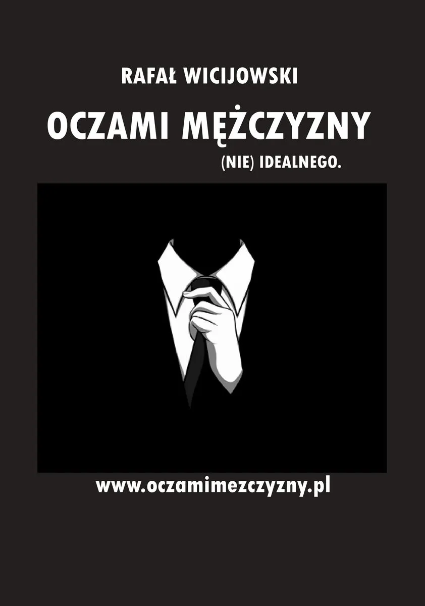 Oczami mężczyzny idealnego
