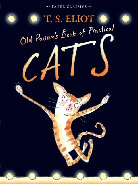 Old Possum's Book of Practical Cats. Musical Edition