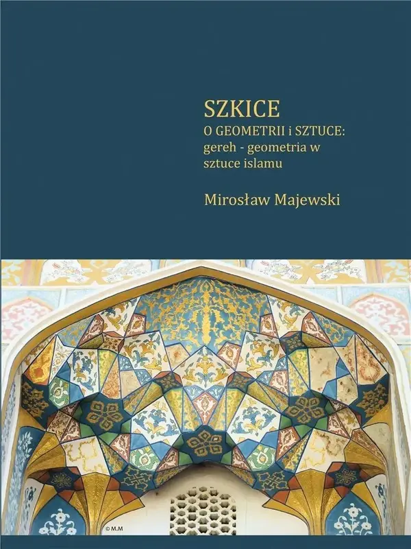 Szkice o geometrii i sztuce: gereh - geometria