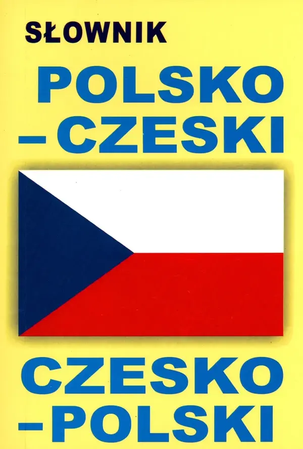 Słownik polsko-czeski, czesko–polski