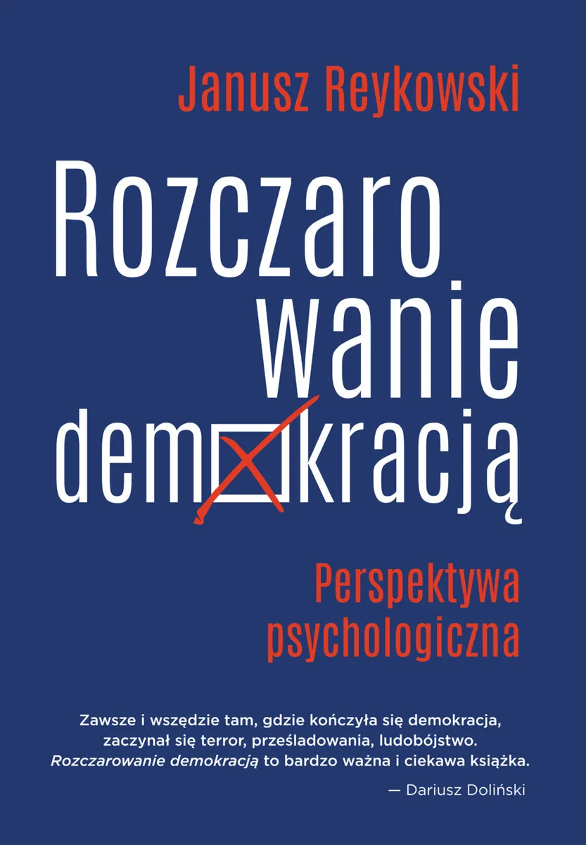 Rozczarowanie demokracją. Perspektywa psychologiczna