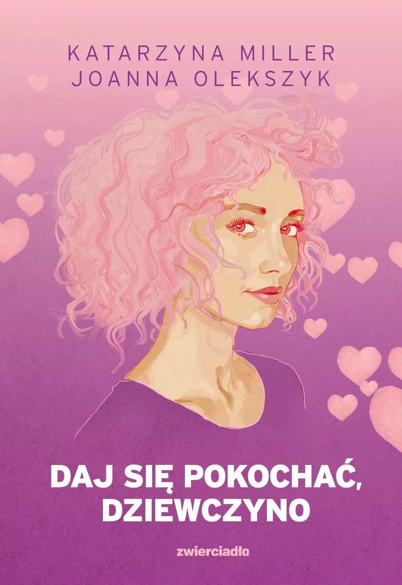 Daj się pokochać dziewczyno (barwione brzegi)