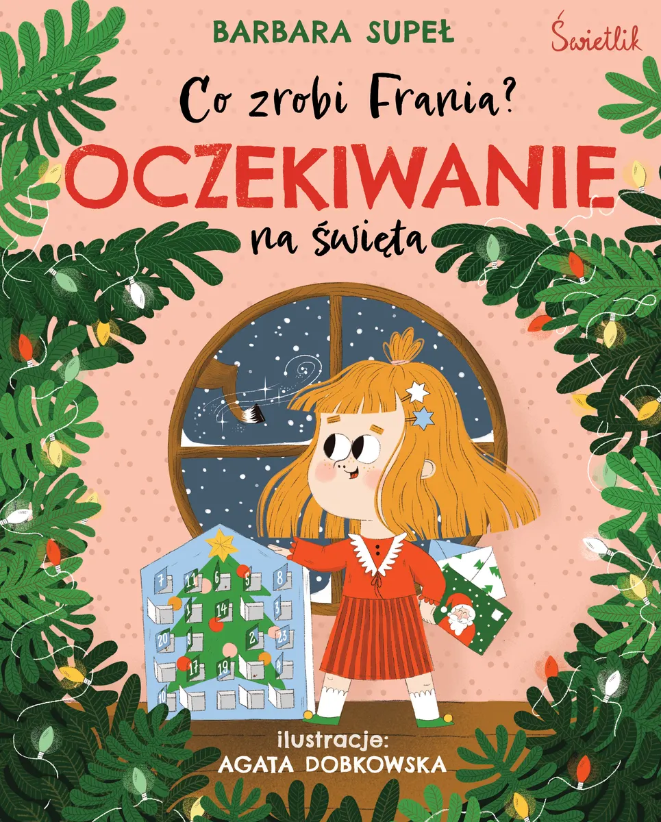 Oczekiwanie na święta. Co zrobi Frania?