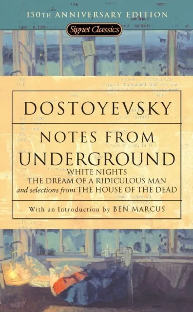 Notes from Underground: 150th Anniversary Edition