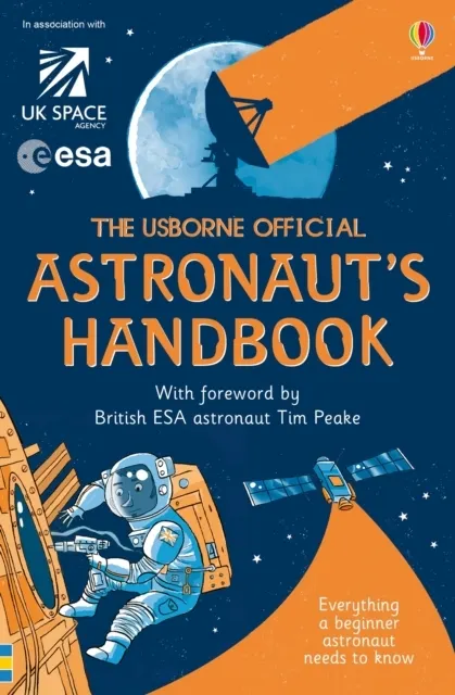 The Usborne Official Astronaut's Handbook