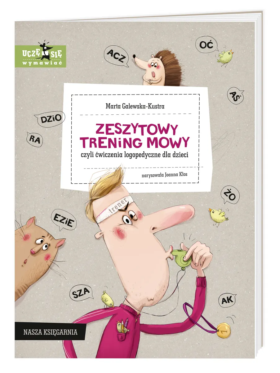 Zeszytowy trening mowy, czyli ćwiczenia logopedyczne dla dzieci