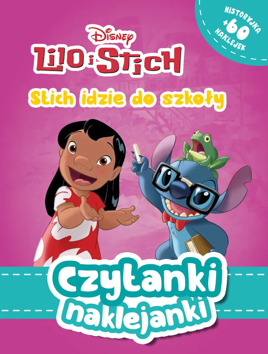 Stitch idzie do szkoły. Disney Lilo i Stitch