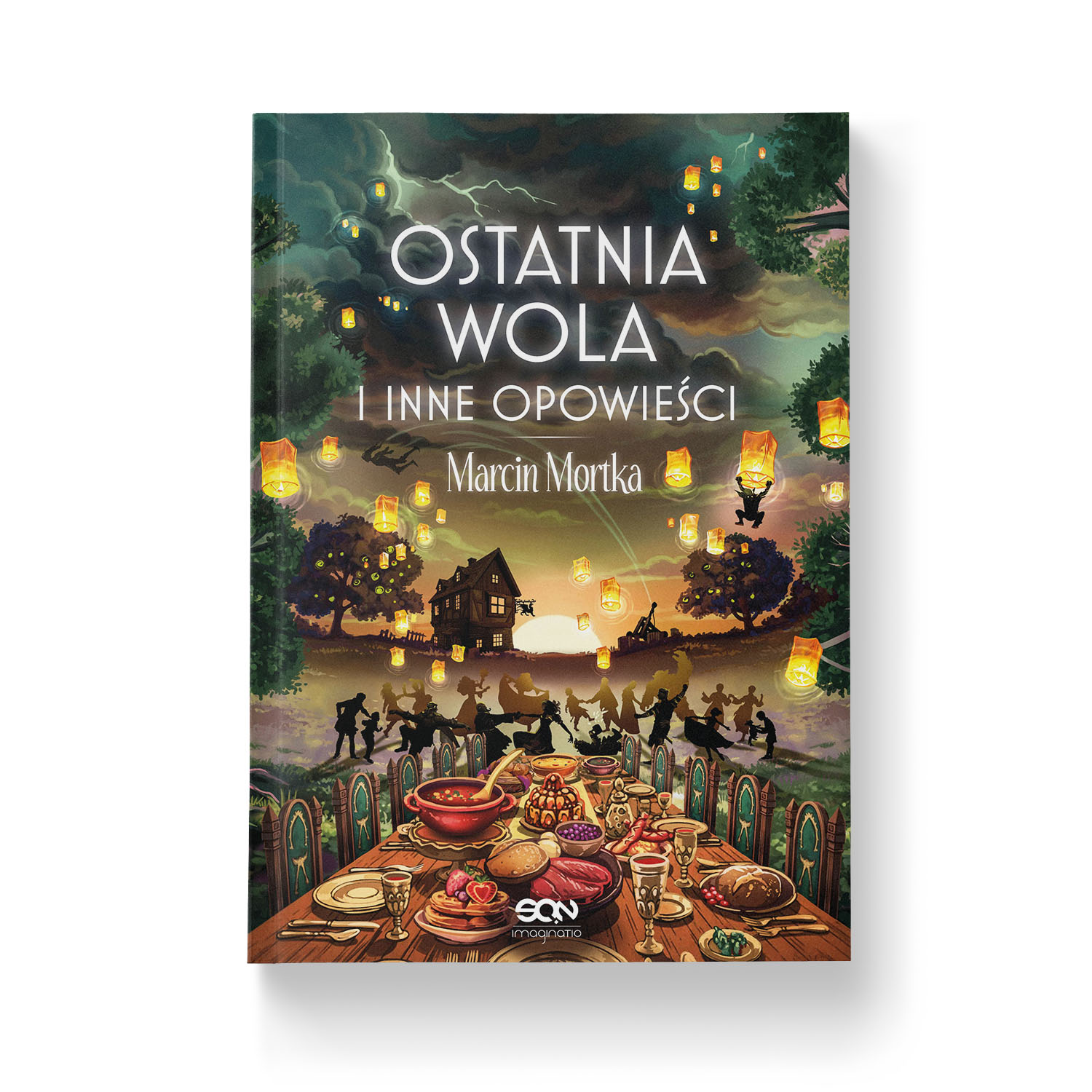 Ostatnia wola i inne opowieści