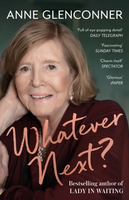 Whatever Next? Lessons from an Unexpected Life